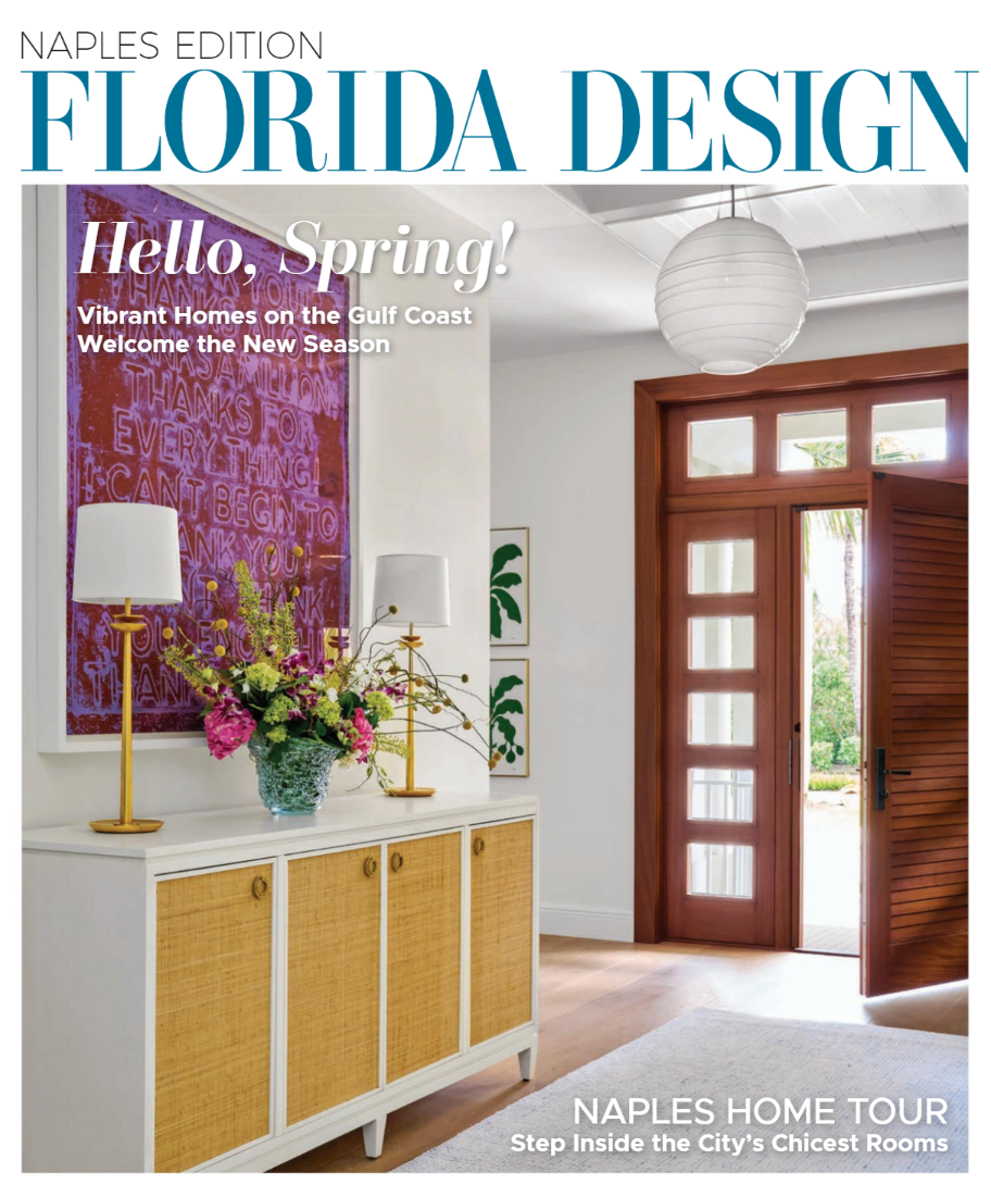 Florida Design- Naples Edition (Spring 2024) Magazine cover to link to featured Naples interior designer L.A. DeRiggi